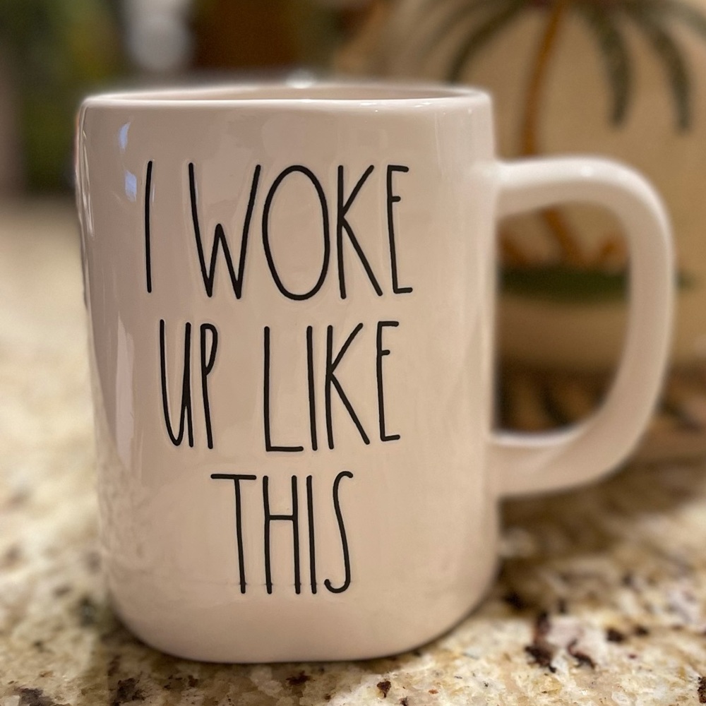 BRAND NEW: Rae Dunn - I Woke Up Like This mug